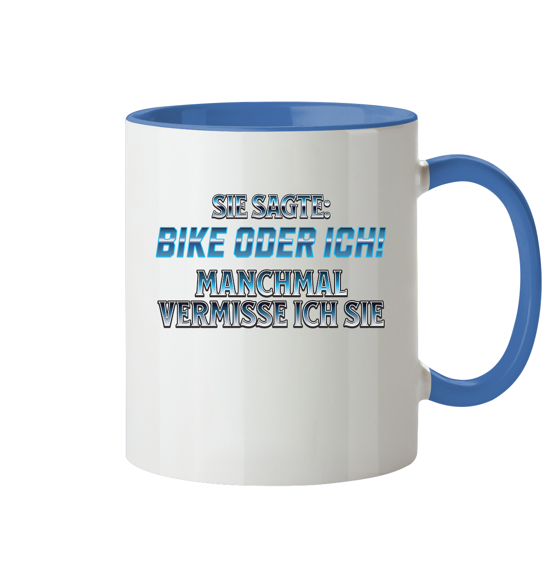 Biker - Bike oder Ich - Tasse zweifarbig