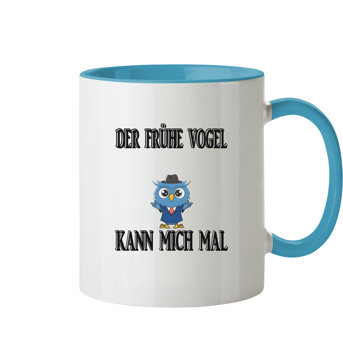 DER FRÜHE VOGEL KANN MICH MAL NO 2 - Tasse zweifarbig