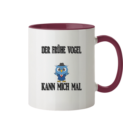 DER FRÜHE VOGEL KANN MICH MAL NO 2 - Tasse zweifarbig