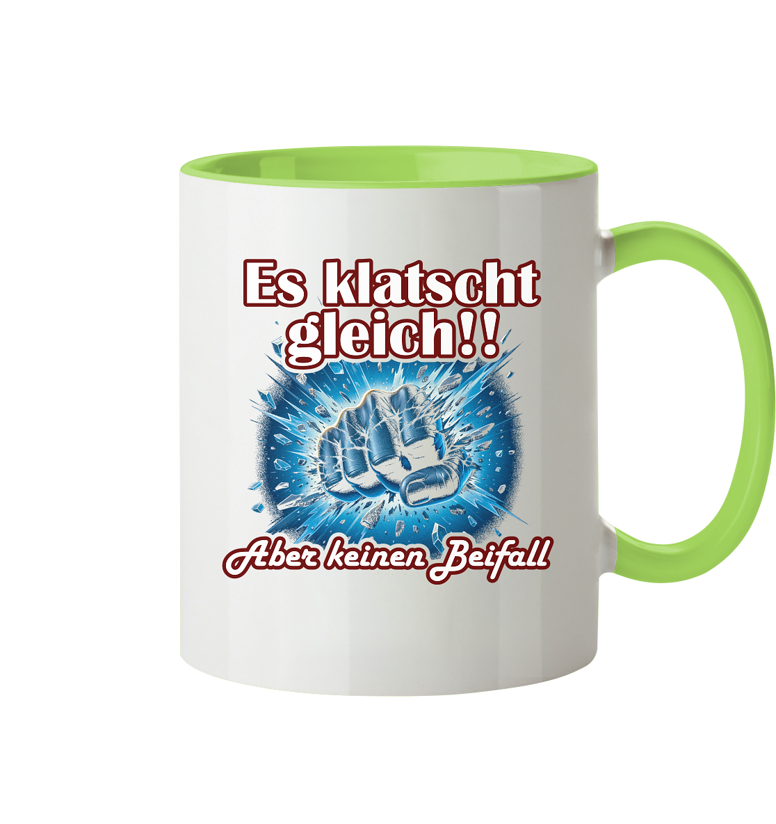 Es klatscht gleich!! - Tasse zweifarbig