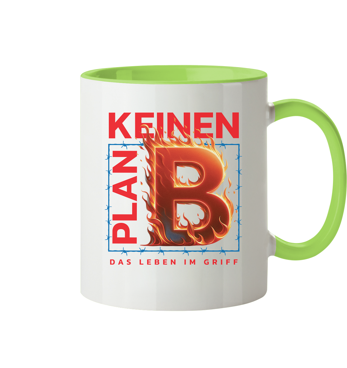 Keinen Plan B - Tasse zweifarbig