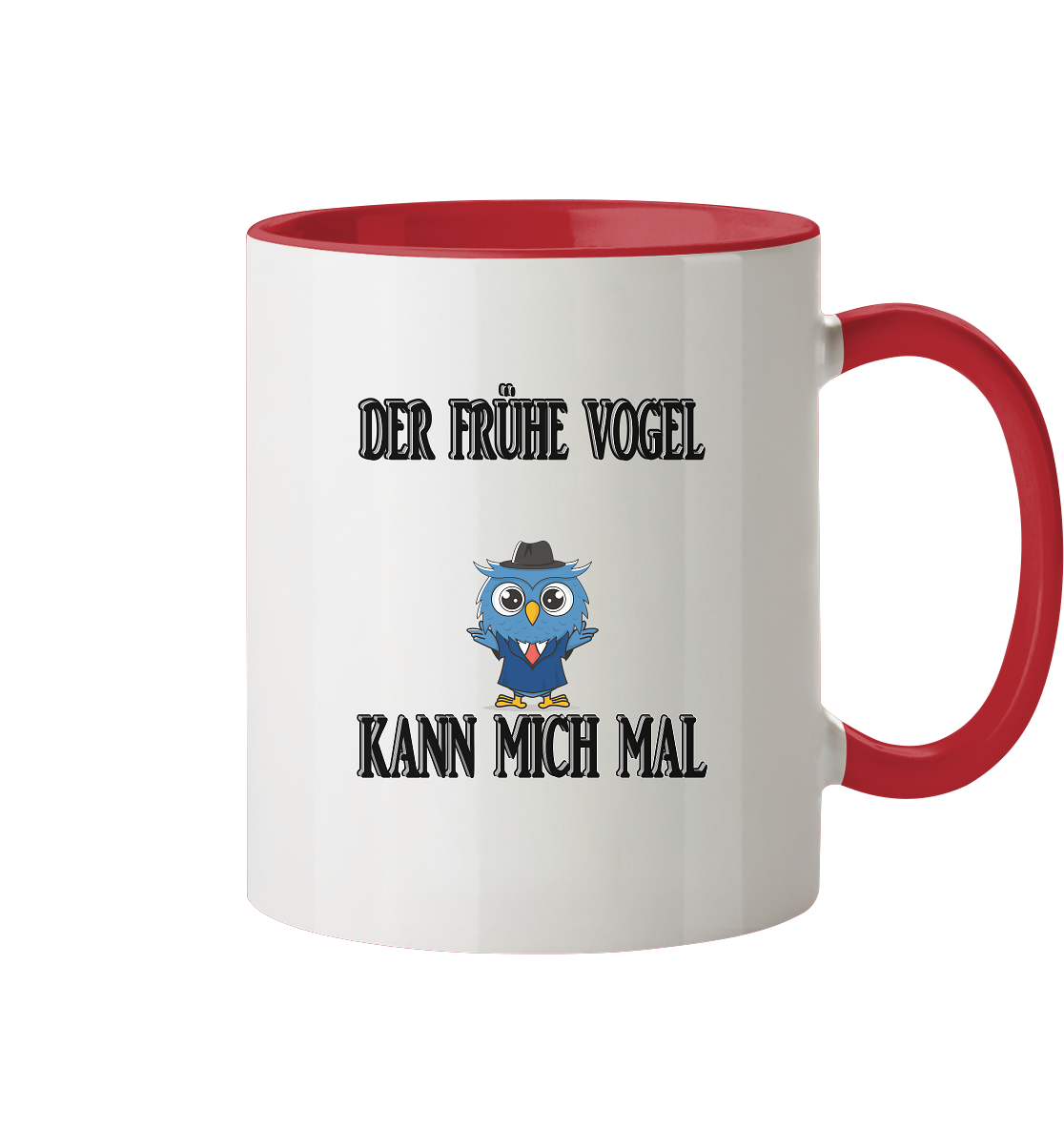 DER FRÜHE VOGEL KANN MICH MAL NO 2 - Tasse zweifarbig