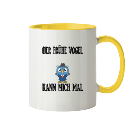 DER FRÜHE VOGEL KANN MICH MAL NO 2 - Tasse zweifarbig