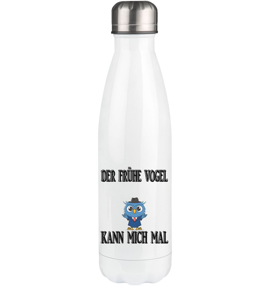 DER FRÜHE VOGEL KANN MICH MAL NO 2 - Thermoflasche 500ml