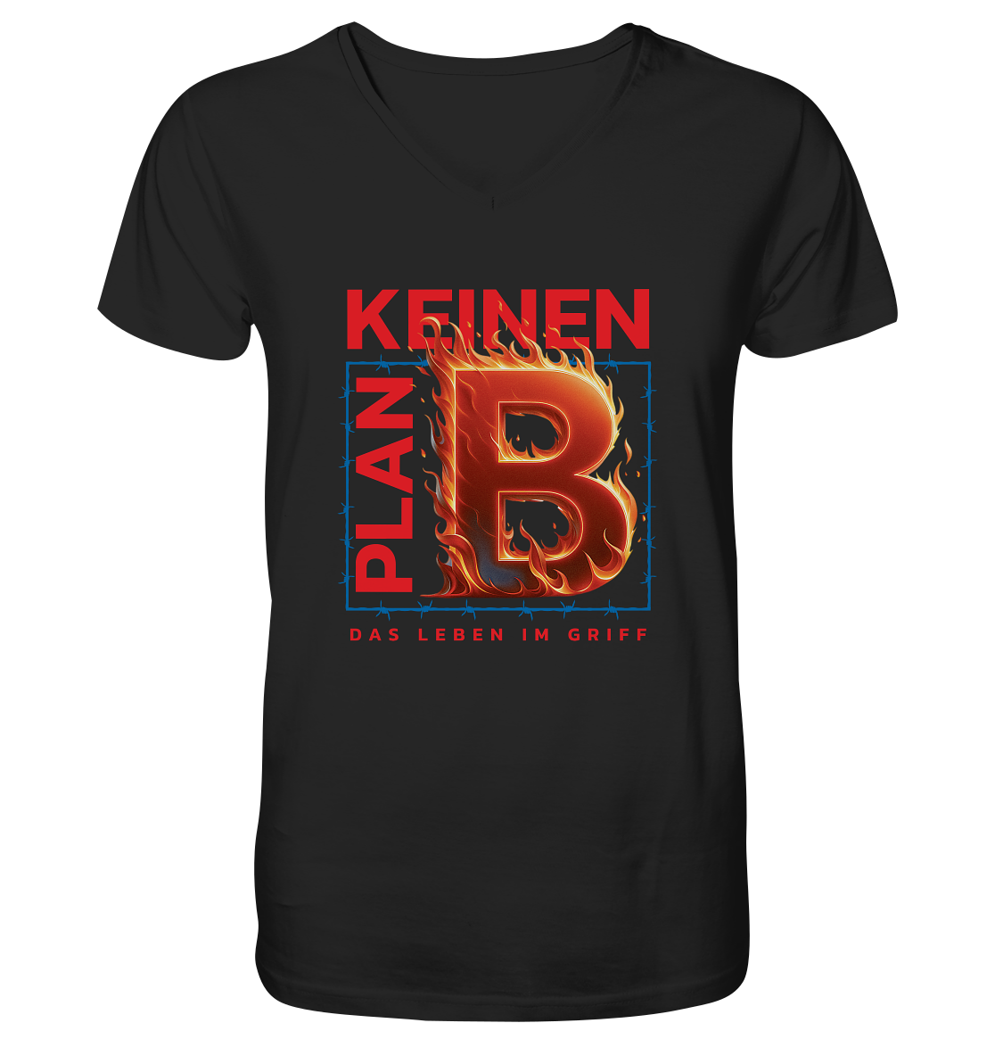 Keinen Plan B - V-Neck Shirt