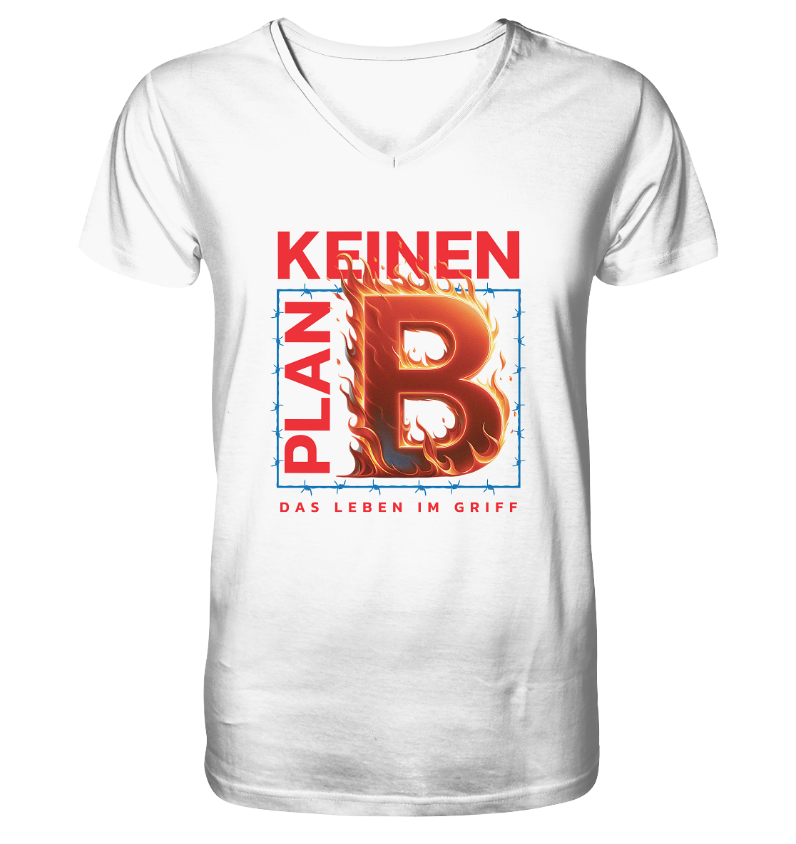 Keinen Plan B - V-Neck Shirt