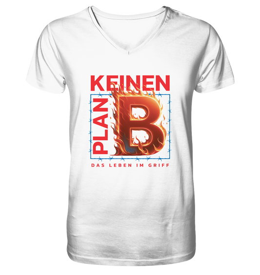 Keinen Plan B - V-Neck Shirt