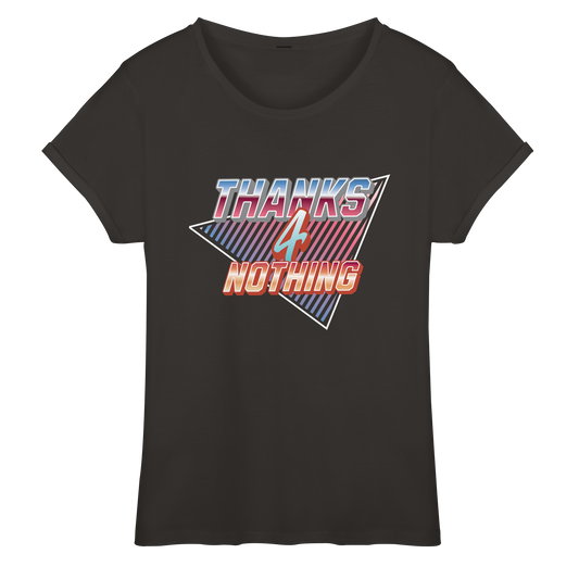 Danke für nichts - Womens Roll-Up T-Shirt