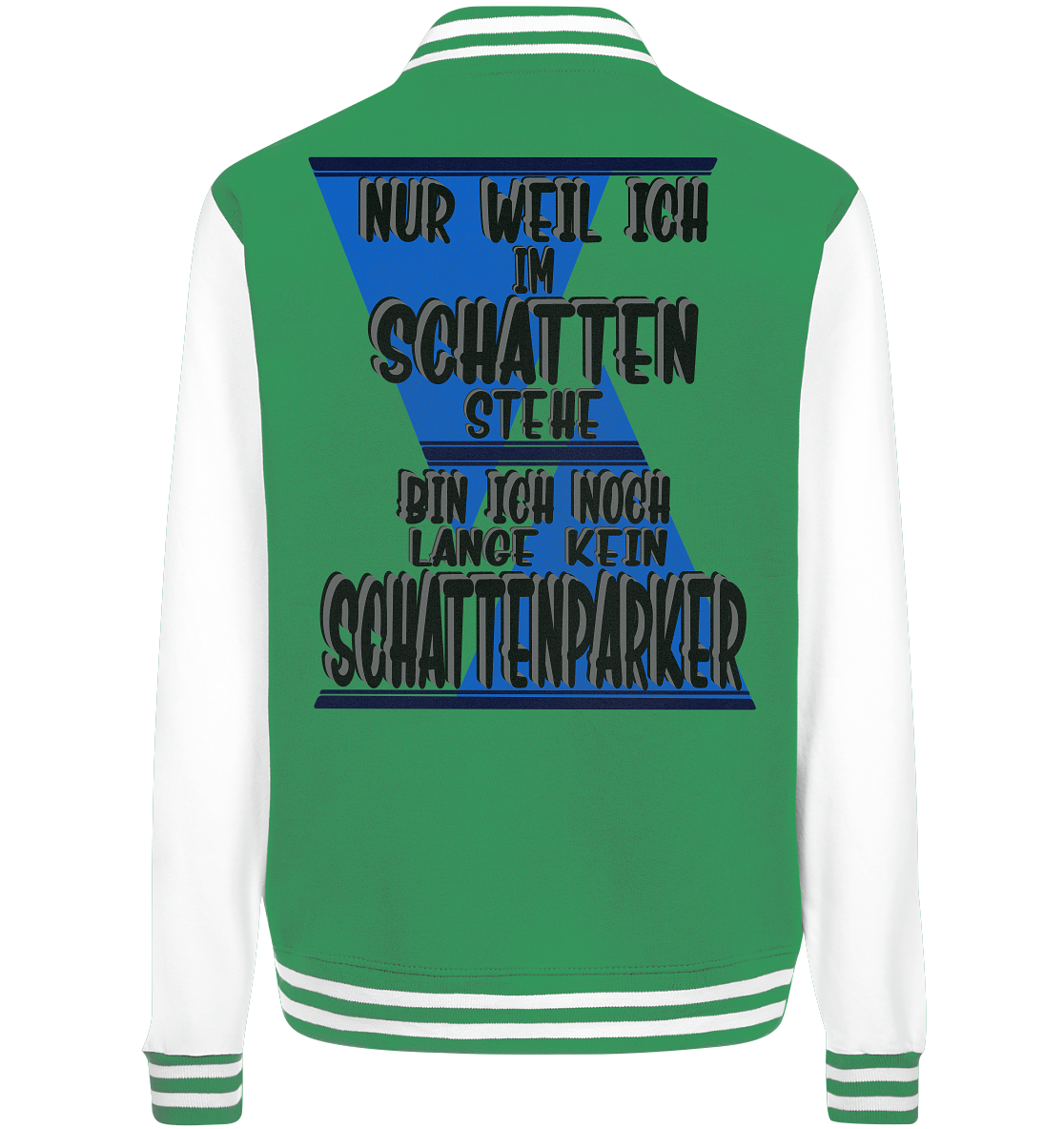 Schattenparker, mein Statement dazu - College Jacket