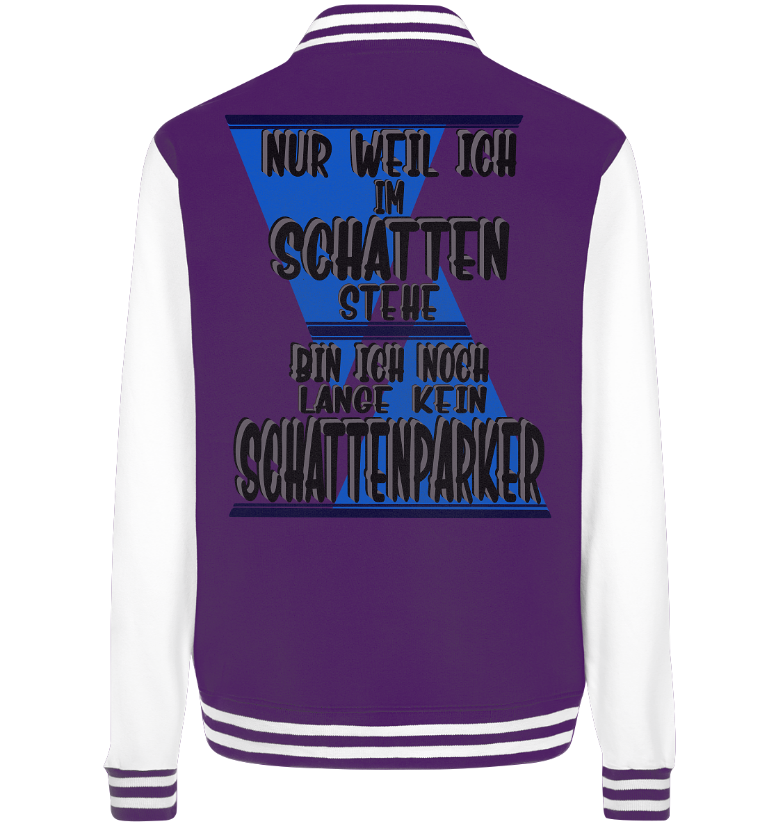 Schattenparker, mein Statement dazu - College Jacket