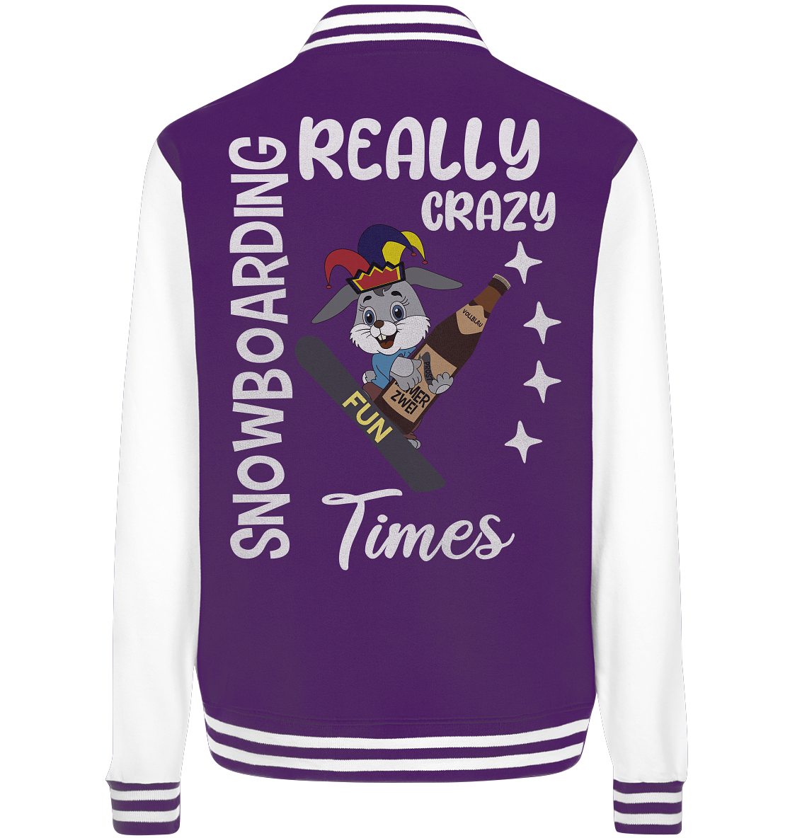 Snowboarding, Crazy Times, Snowboarder, Party - College Jacket