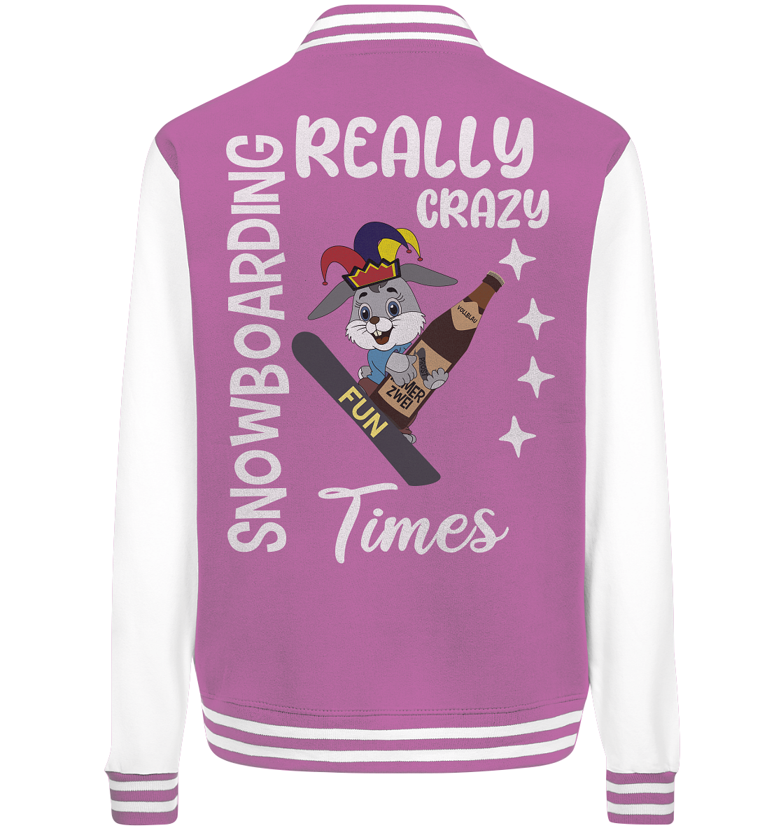 Snowboarding, Crazy Times, Snowboarder, Party - College Jacket