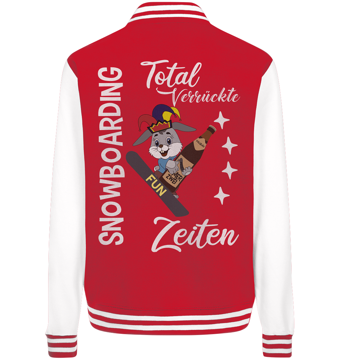 Snowboarding, verrückte Zeiten, Snowboarder, Osterhase - College Jacket