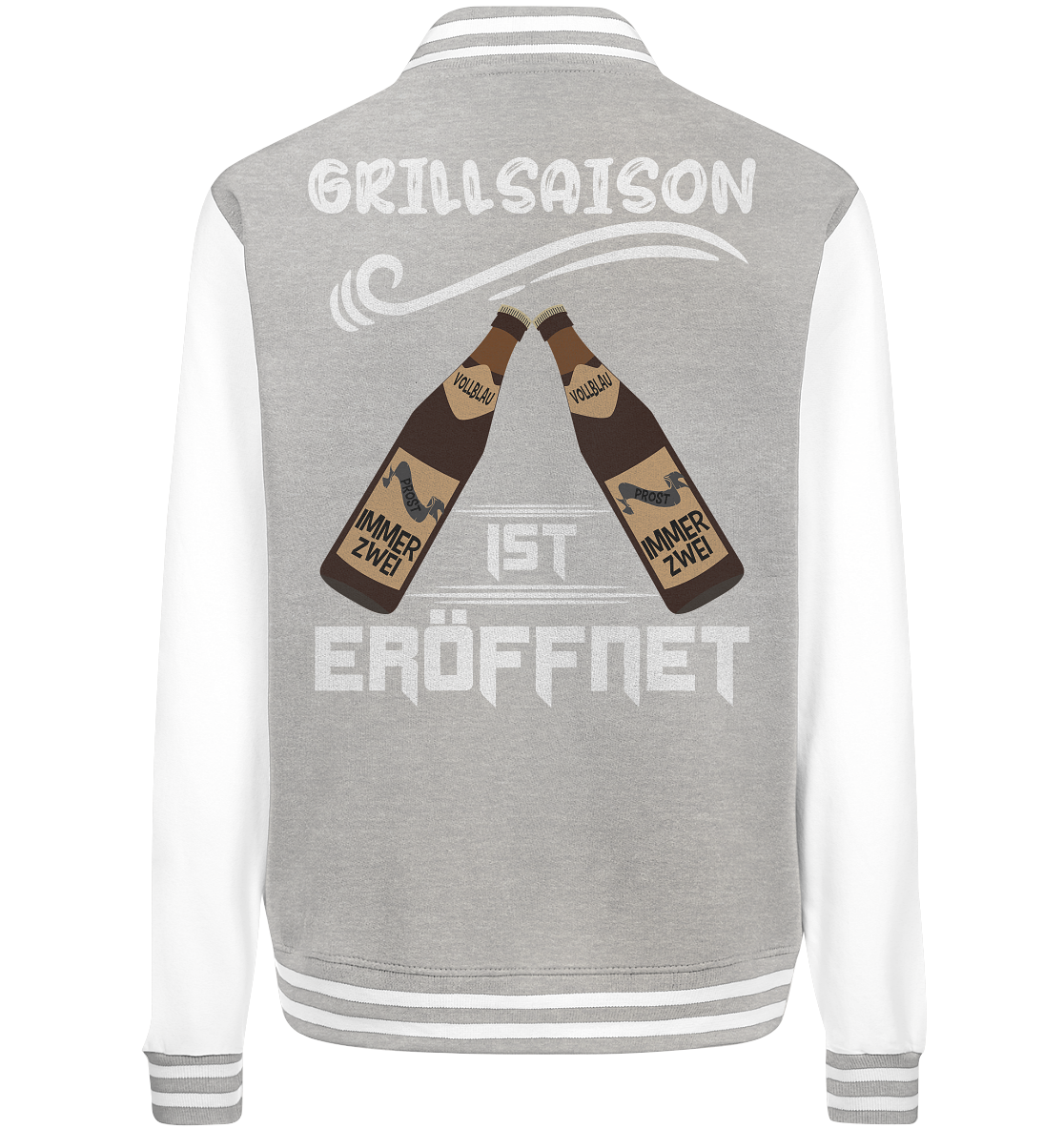 Grillsaison ist eröffnet, Grillen, Party, Feiern, Helles Design - College Jacket