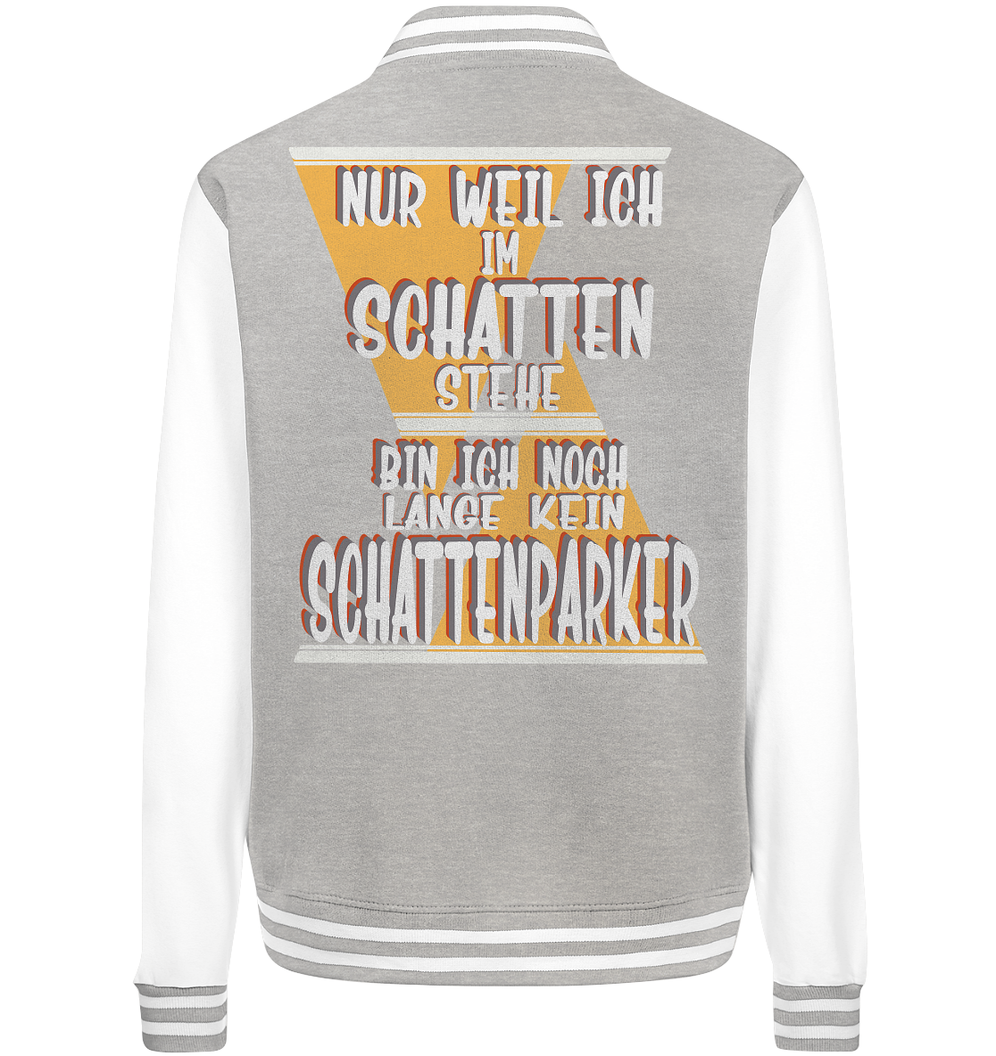 Schattenparker, mein Statement, Helles Design - College Jacket