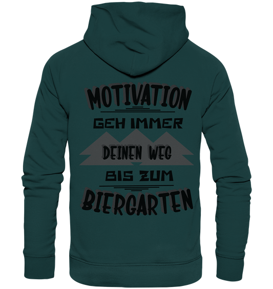 Motivation- Fun Shirt, Streetwear - Organic Hoodie