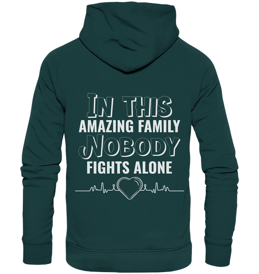 NOBODY FIGHTS ALONE- Streetwear, Casual Fashion für die ganze Familie - Organic Hoodie