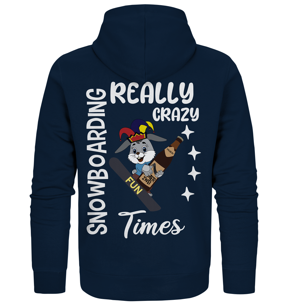 Snowboarding, Crazy Times, Snowboarder, Party - Organic Zipper