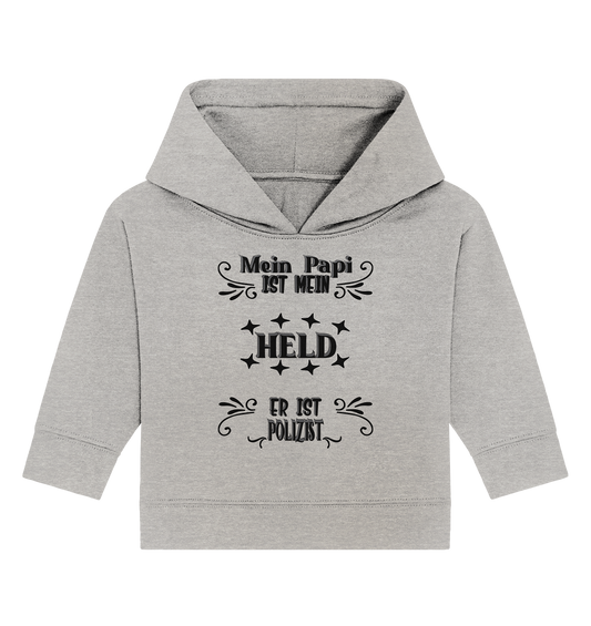 DAS PAPA PROJEKT-MEIN HELD-POLIZIST- Baby Organic Hoodie