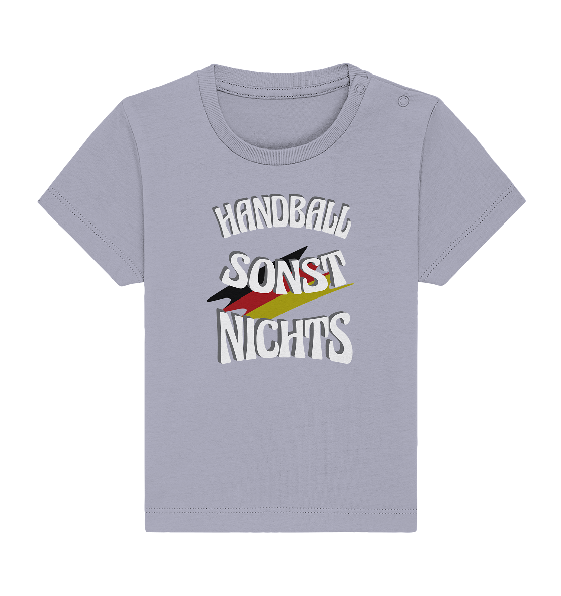 Handball sonst Nichts, mit Leib und Seele Fan, Handballfans  - Baby Organic Shirt