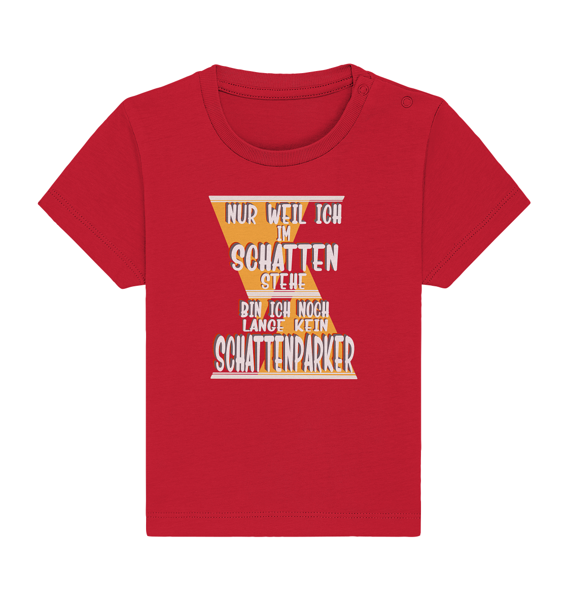 Schattenparker, mein Statement, Helles Design - Baby Organic Shirt