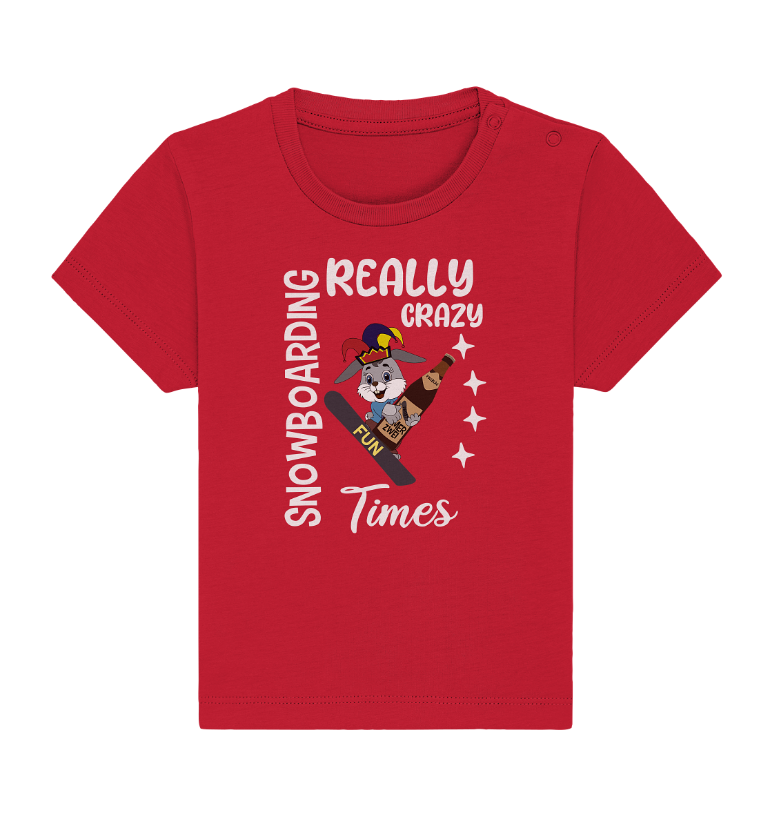 Snowboarding, Crazy Times, Snowboarder, Party - Baby Organic Shirt