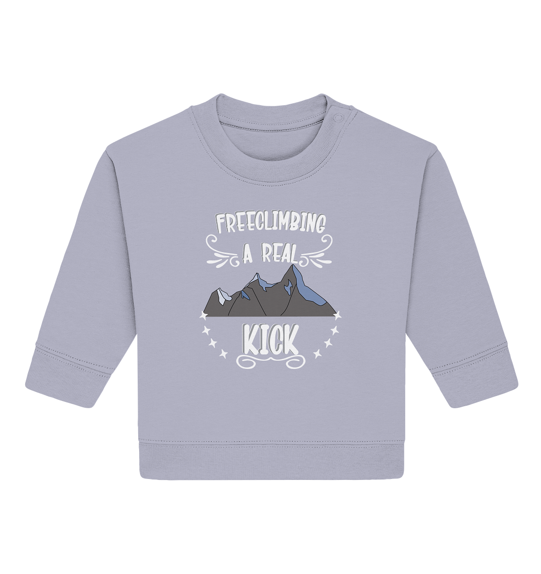 Freeclimbing - a real kick, sportlich & gefährlich - Baby Organic Sweatshirt