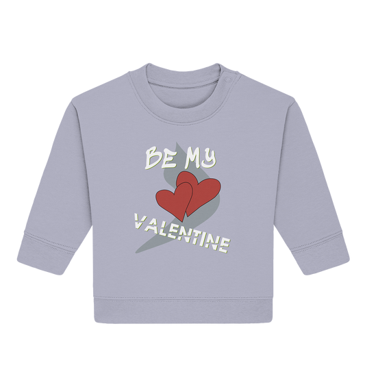 Valentinstag, 14. Februar - Baby Organic Sweatshirt