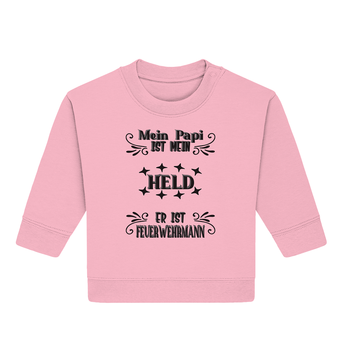 DAS PAPA PROJEKT-MEIN HELD-FEUERWEHRMANN- Baby Organic Sweatshirt