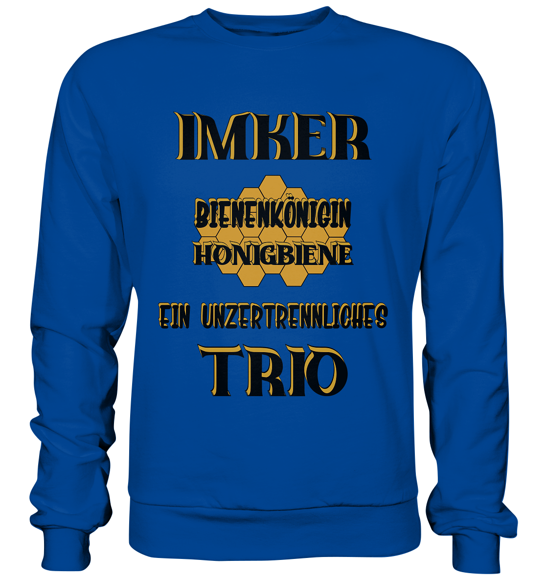 Imker- Bienenkönigin und Honigbiene einTeam, schwarzes Design - Basic Sweatshirt