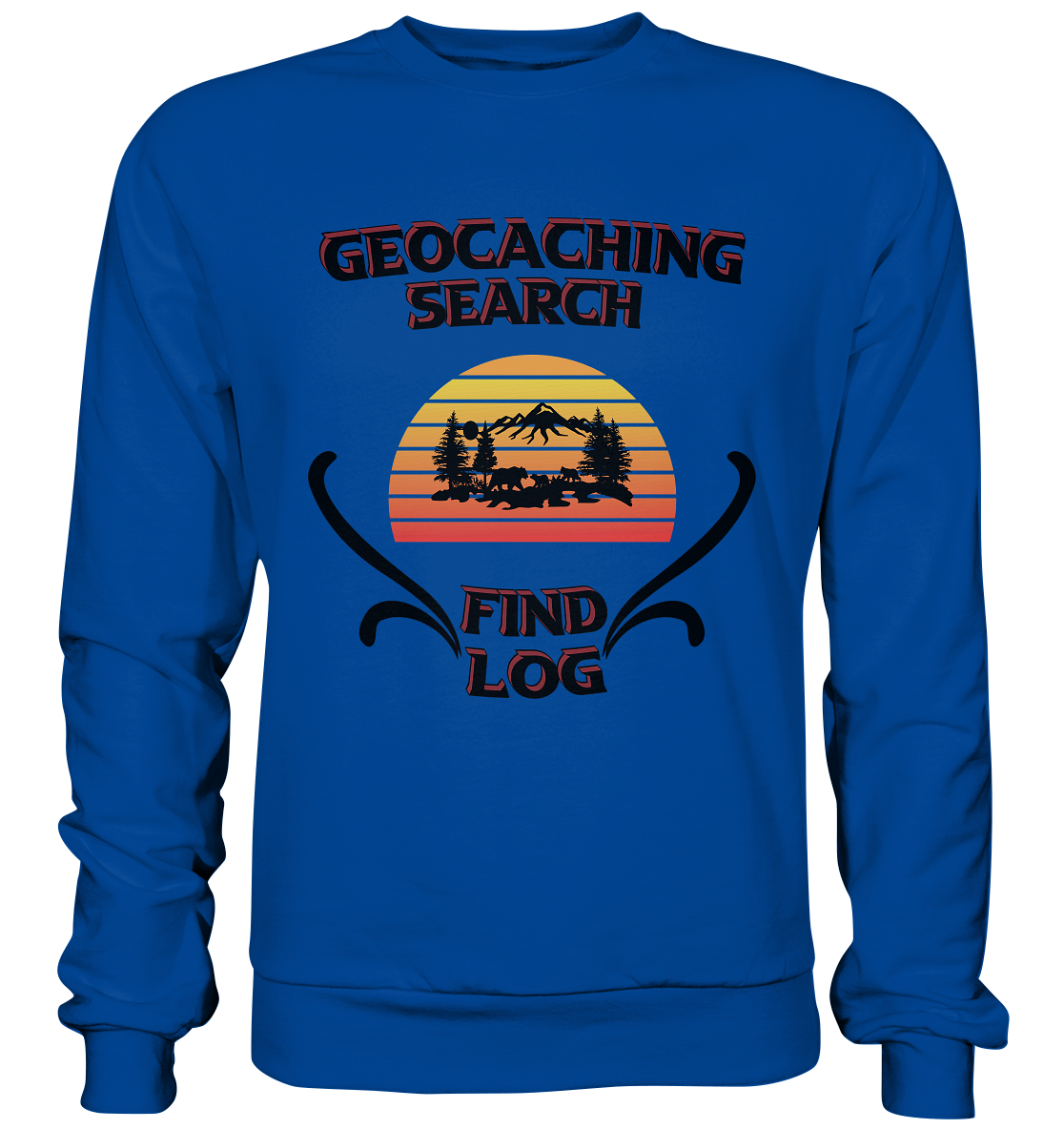 Geocaching, Suchen, Finden und Log, Geocaches - Basic Sweatshirt