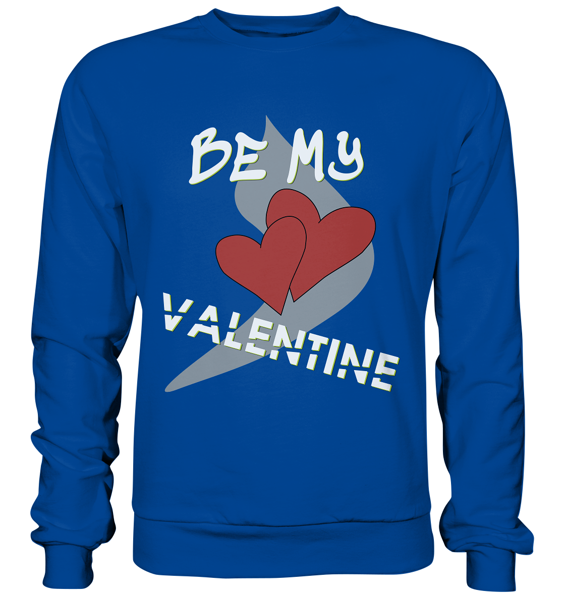 Valentinstag 14. Februar - Basic Sweatshirt