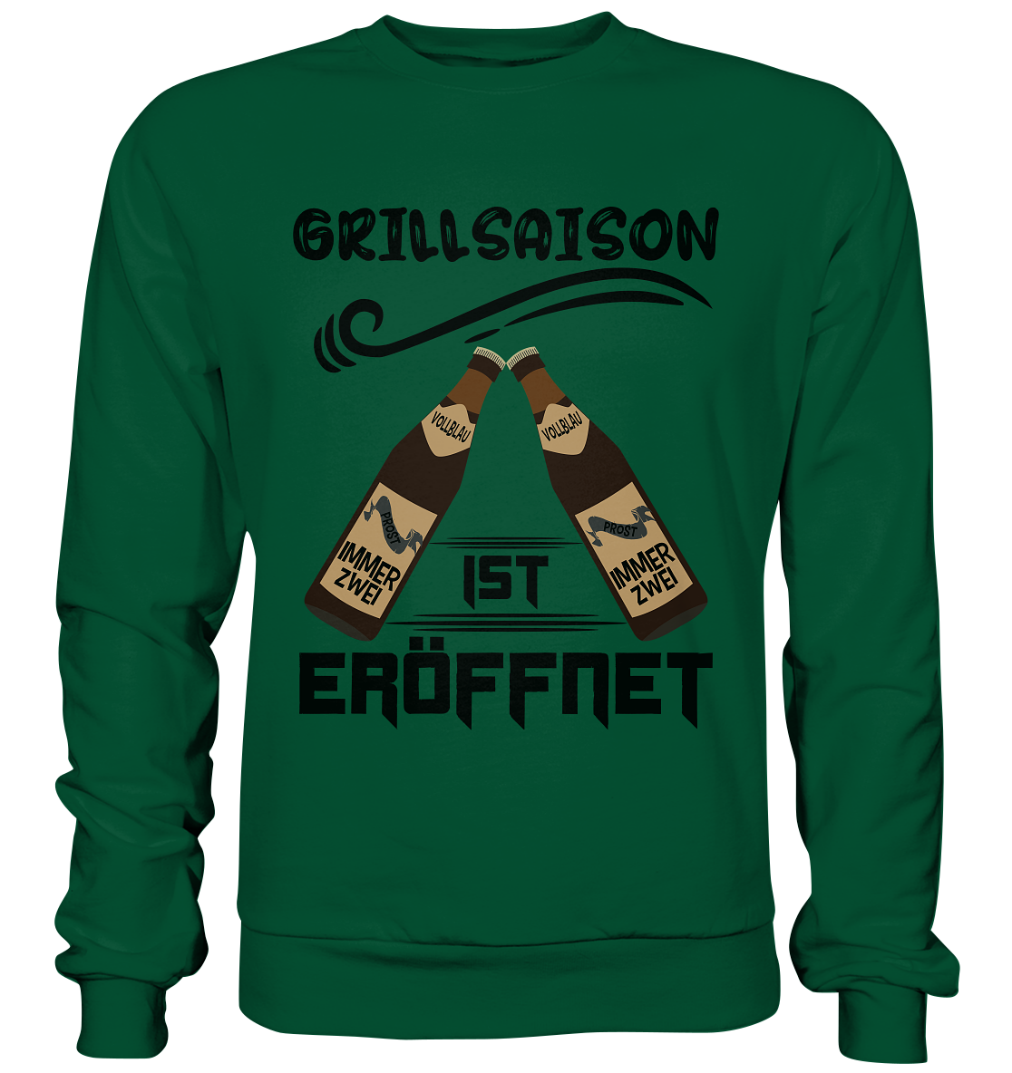 Grillsaison ist eröffnet, Grillen, Party, Feiern, Schwarzes Design - Basic Sweatshirt