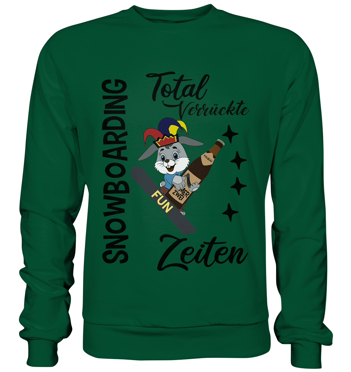 Snowboarding,verrückte Zeiten, Osterhase mit Bierflasche, Faschingsmütze - Basic Sweatshirt