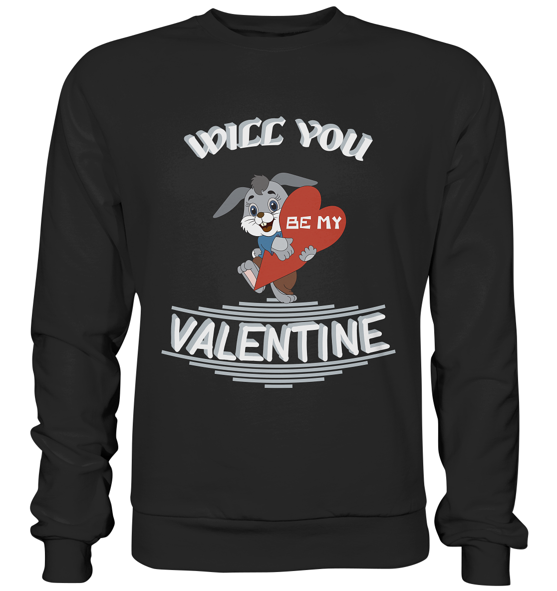 Valentine, Valentinstag am 14. Februar, Geschenkideen - Basic Sweatshirt