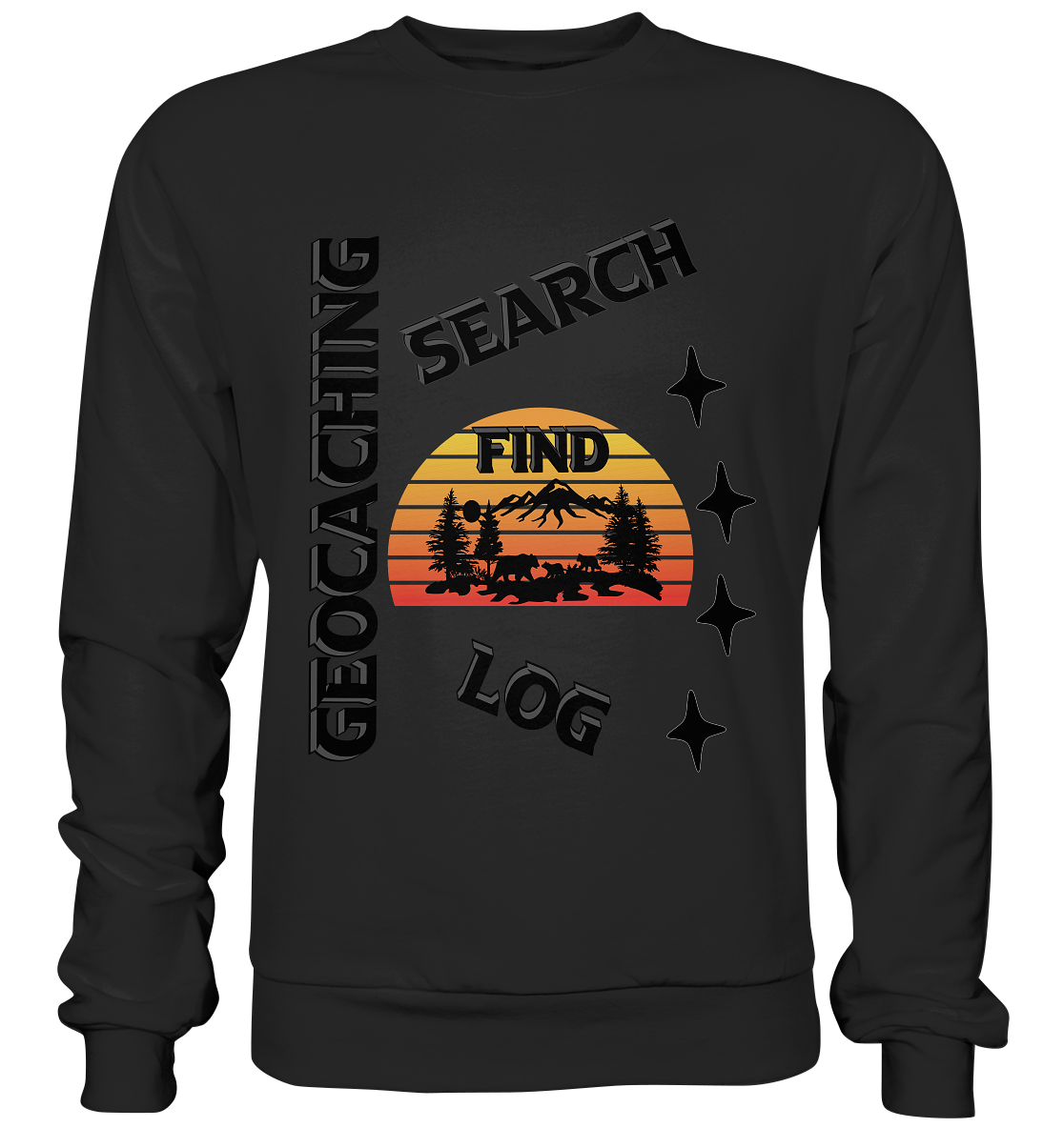 Geocaching, Suchen, Finden und Log,  Geocache Schwarzes Design - Basic Sweatshirt