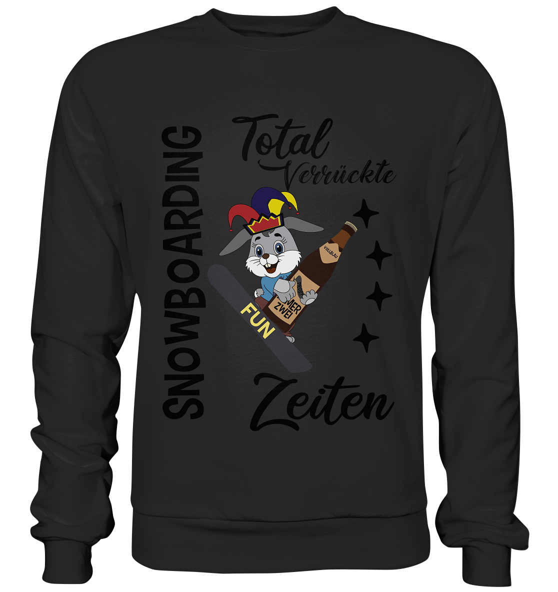 Snowboarding,verrückte Zeiten, Osterhase mit Bierflasche, Faschingsmütze - Basic Sweatshirt