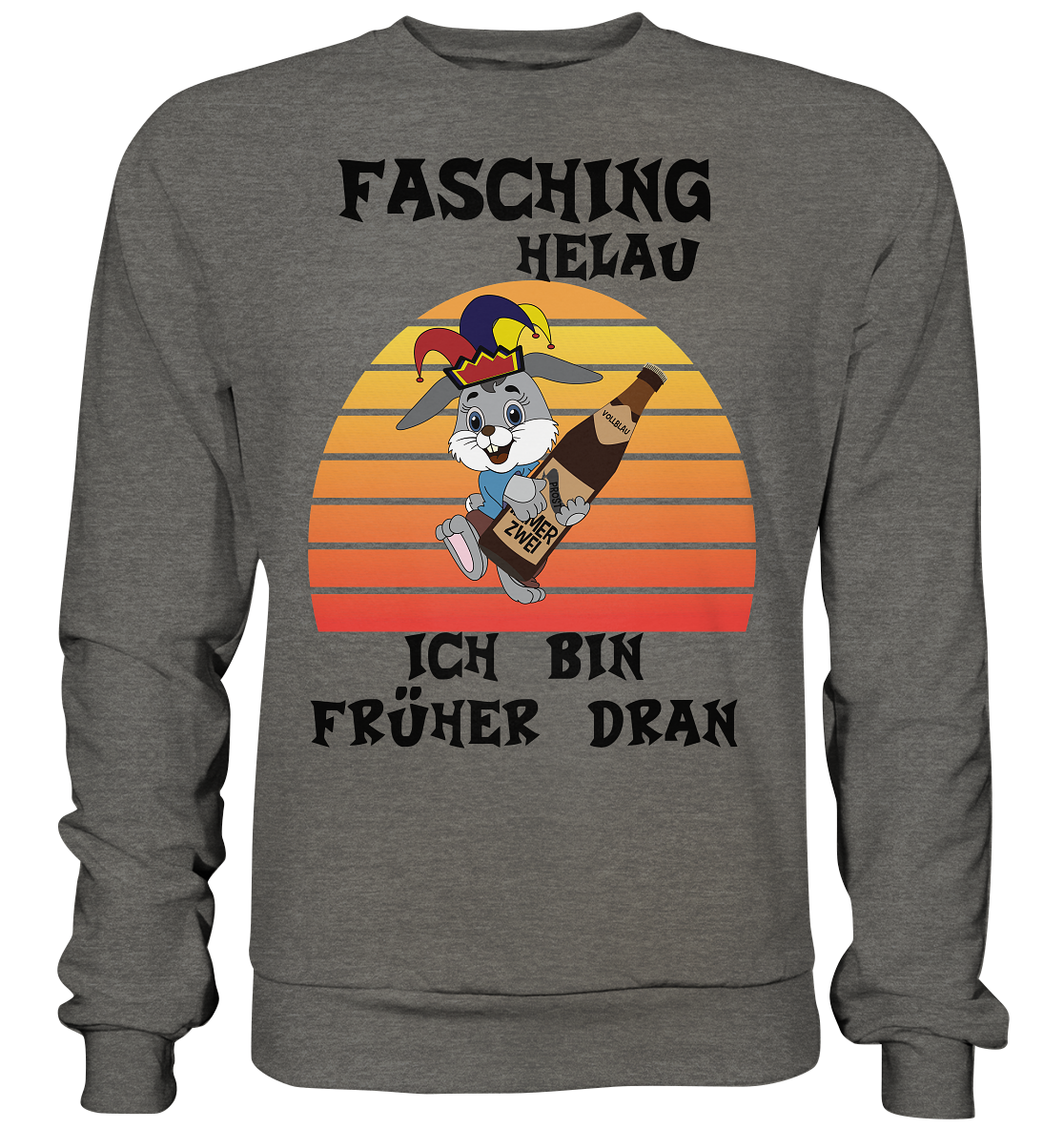 Fasching Helau, Osterhase feiert Karneval, Helau - Basic Sweatshirt