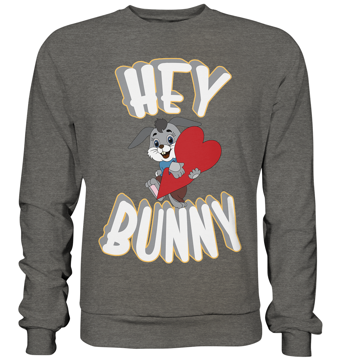 Hey Bunny, Valentine, Valentinstag am 14. Februar, Geschenkideen - Basic Sweatshirt