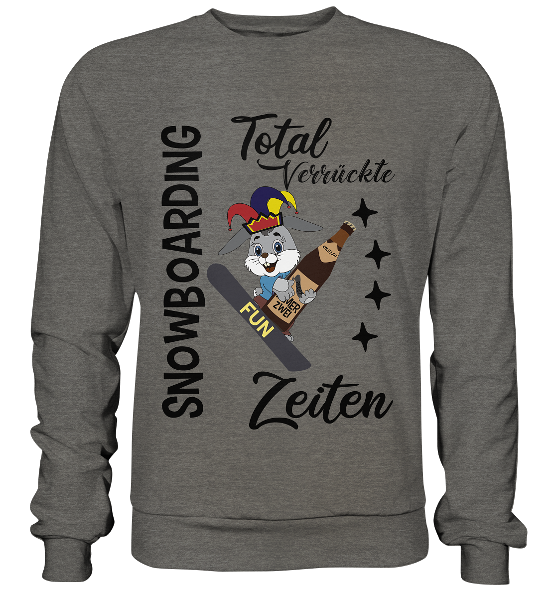 Snowboarding,verrückte Zeiten, Osterhase mit Bierflasche, Faschingsmütze - Basic Sweatshirt