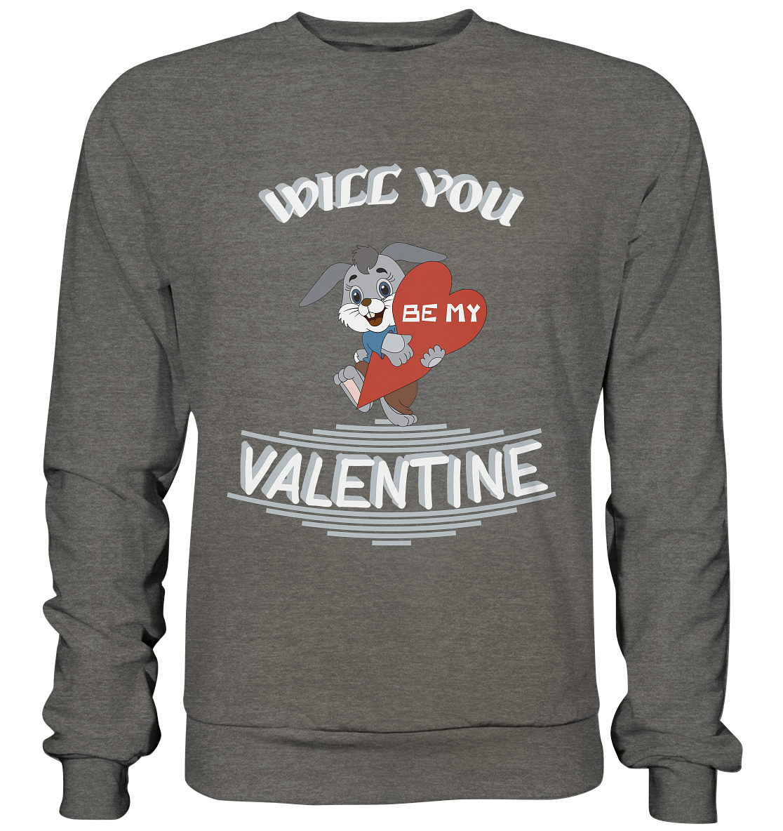 Valentine, Valentinstag am 14. Februar, Geschenkideen - Basic Sweatshirt