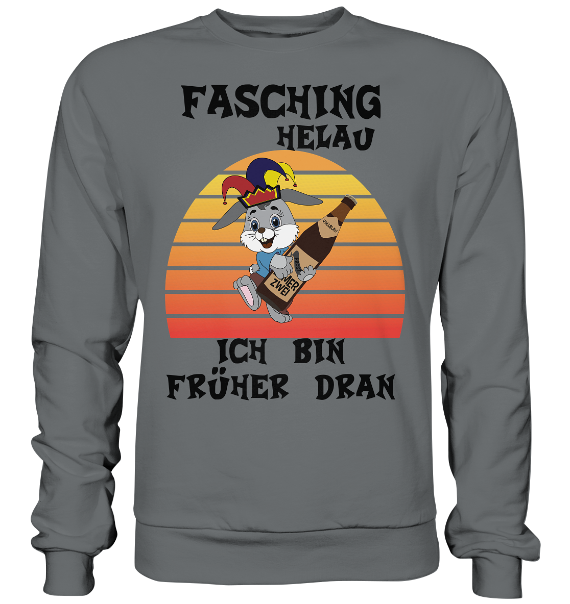 Fasching Helau, Osterhase feiert Karneval, Helau - Basic Sweatshirt