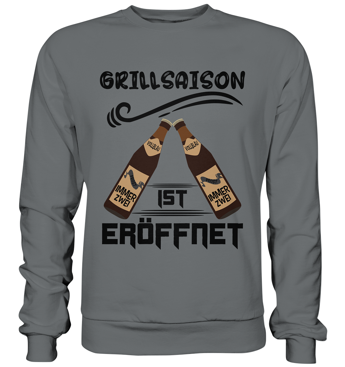 Grillsaison ist eröffnet, Grillen, Party, Feiern, Schwarzes Design - Basic Sweatshirt