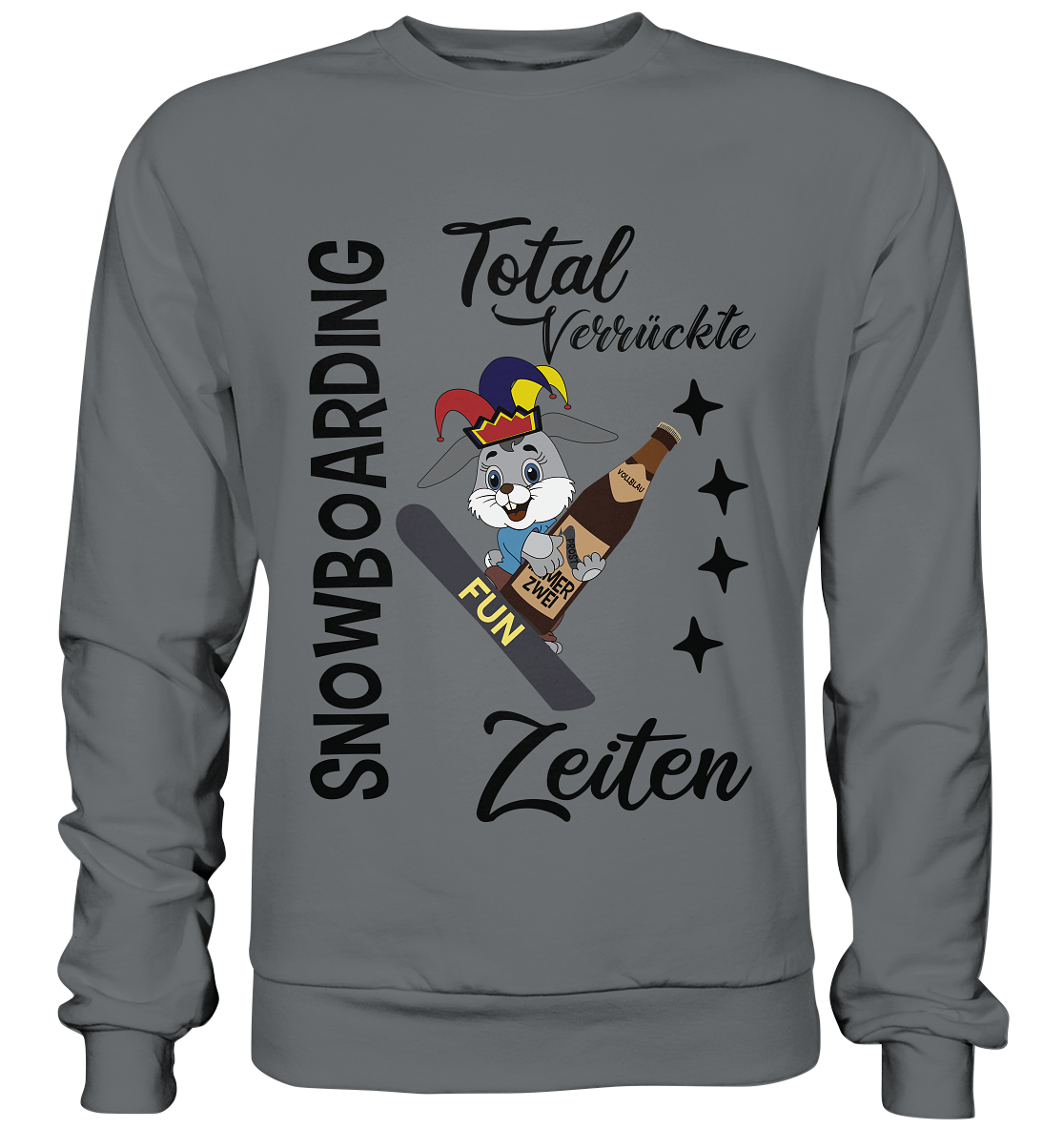 Snowboarding,verrückte Zeiten, Osterhase mit Bierflasche, Faschingsmütze - Basic Sweatshirt