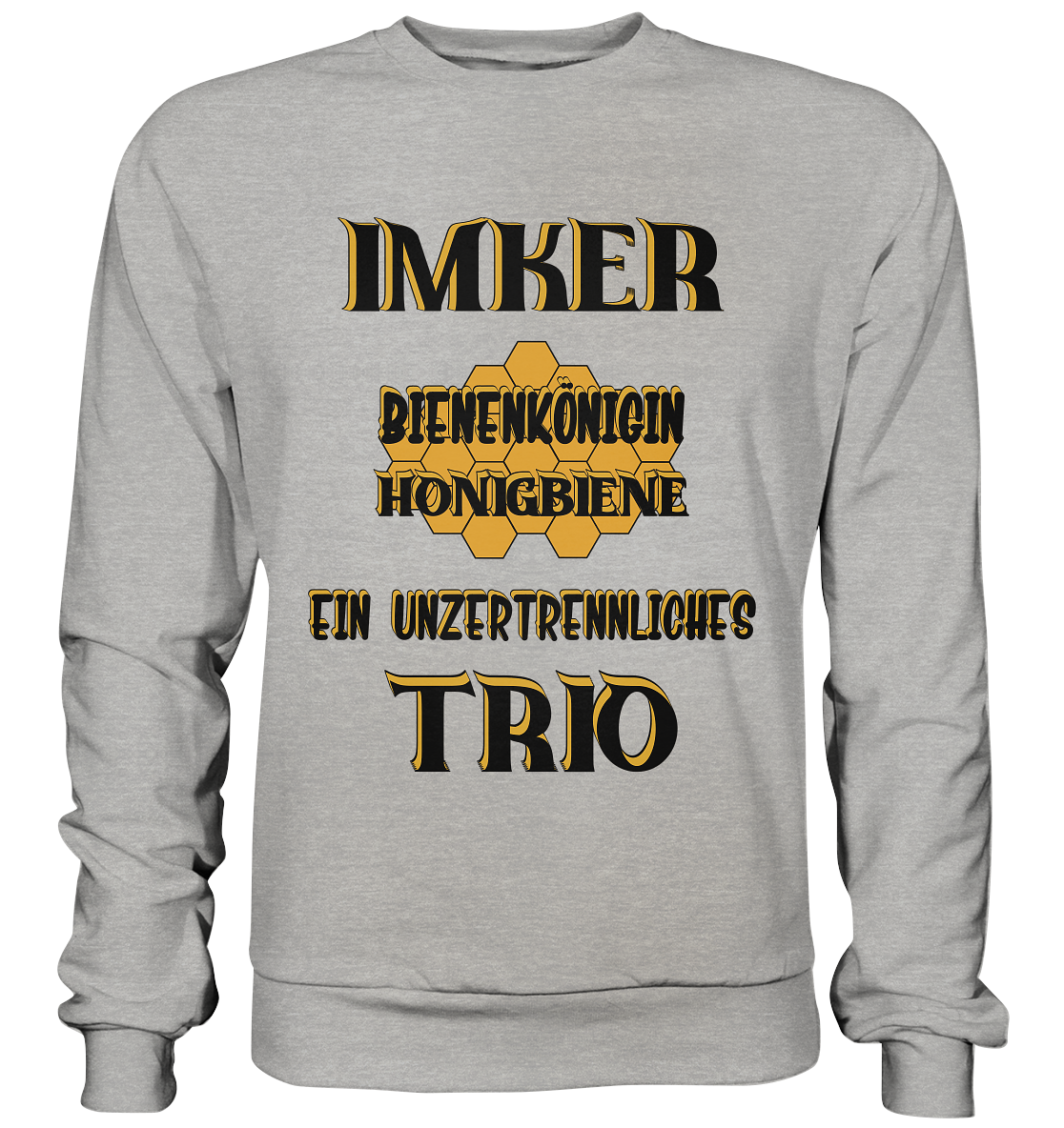 Imker- Bienenkönigin und Honigbiene einTeam, schwarzes Design - Basic Sweatshirt