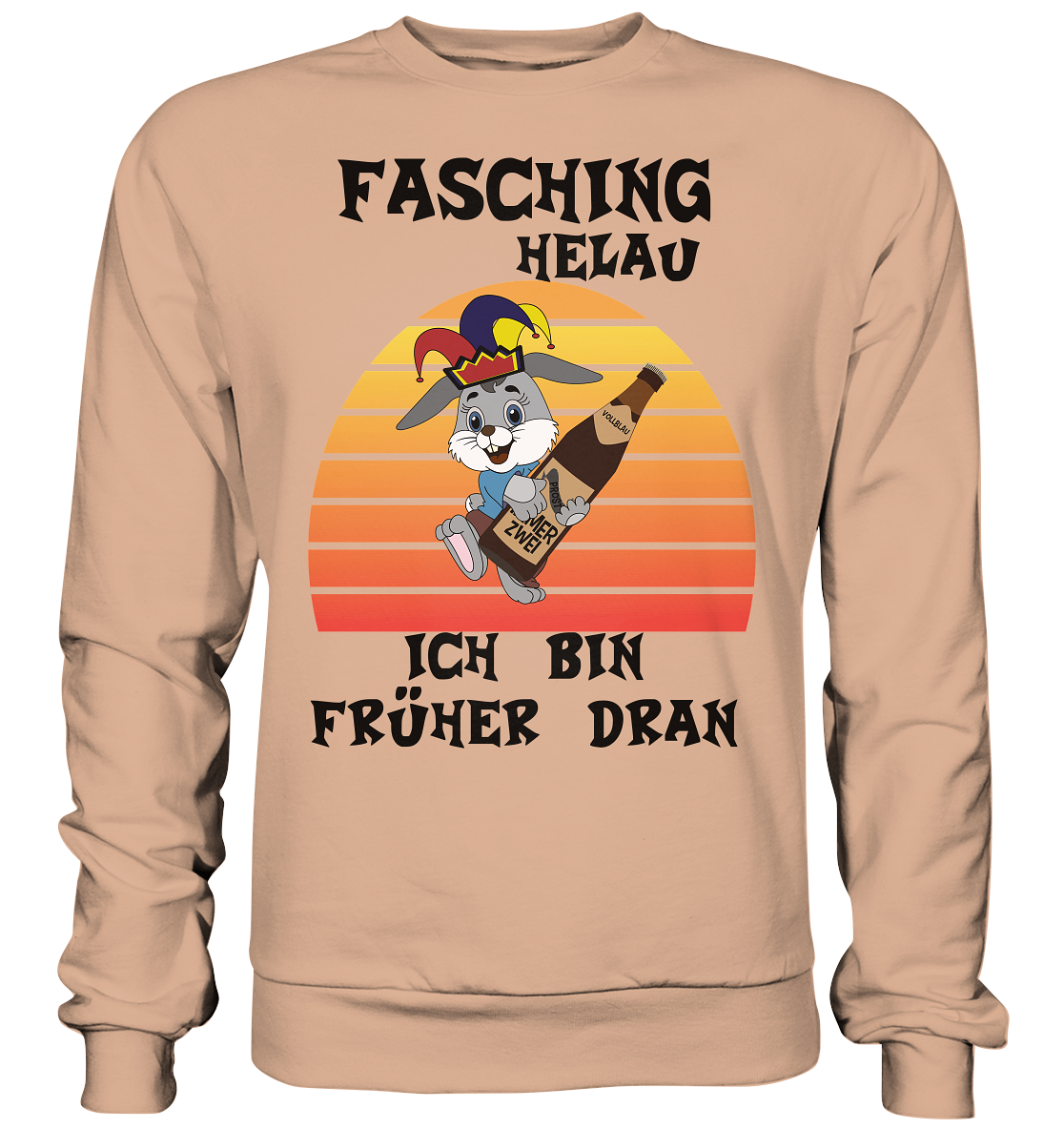 Fasching Helau, Osterhase feiert Karneval, Helau - Basic Sweatshirt