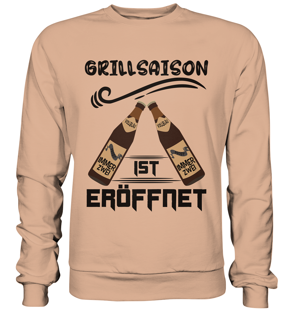 Grillsaison ist eröffnet, Grillen, Party, Feiern, Schwarzes Design - Basic Sweatshirt