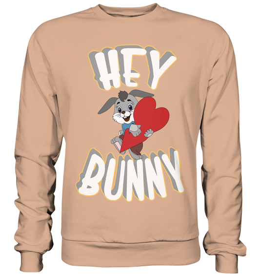 Hey Bunny, Valentine, Valentinstag am 14. Februar, Geschenkideen - Basic Sweatshirt