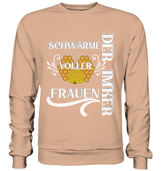 Der Imker, schwärme voller Frauen, Imkerei, Helden, Helles Motiv - Basic Sweatshirt