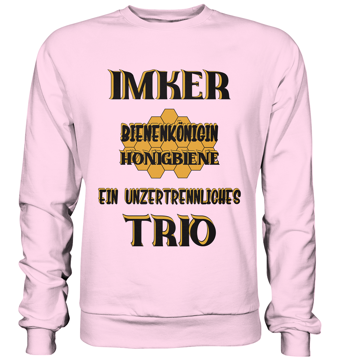 Imker- Bienenkönigin und Honigbiene einTeam, schwarzes Design - Basic Sweatshirt